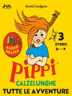 cover image of Pippi Calzelunghe. Tutte le avventure